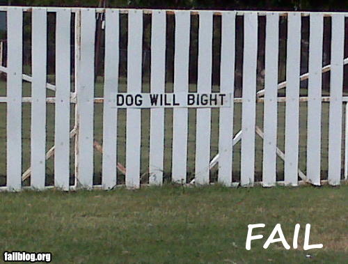 fail-owned-dog-will-bite-spelling-fail