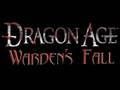 Dragon Age Warden Fall