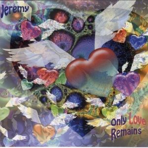 Jeremy-Only Love Remains